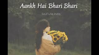 Aankh Hai Bhari Bhari ❤️ | Evergreen Old Hindi Song | 60s 70s Bollywood Classic