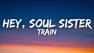 Train - Hey, Soul Sister (Lyrics)