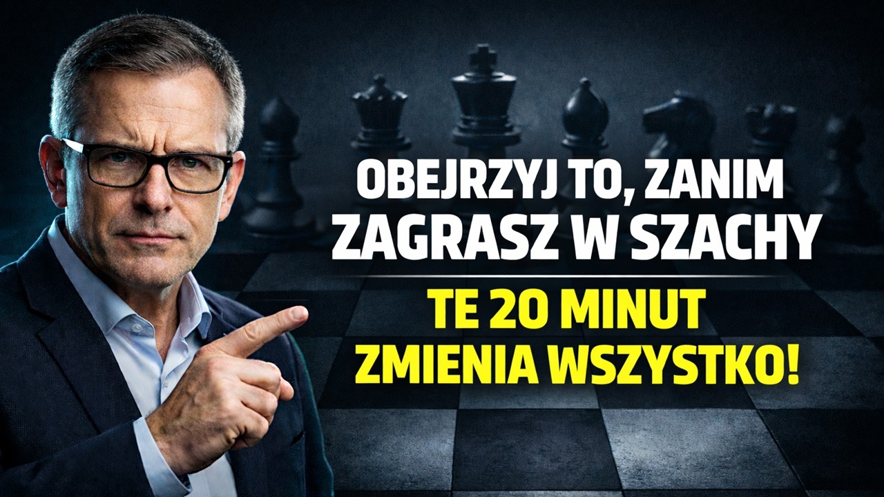 Obejrzyj to, zanim zagrasz w szachy – Te 20 minut zmienia wszystko!