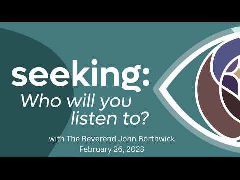 Seeking: Who will you listen to?