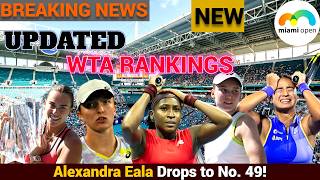Miami Open WTA Rankings CHAOS! Alexandra Eala Drops, Rybakina Surges, Swiatek and Gauff Falls!