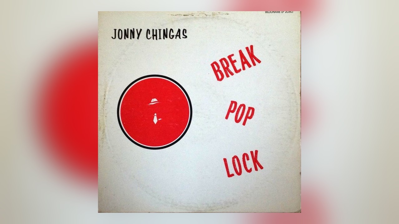 Jonny Chingas - Break Pop Lock (1984) [Full Album] - YouTube