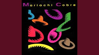 Video thumbnail of "Mariachi Cobre - El Balajú"