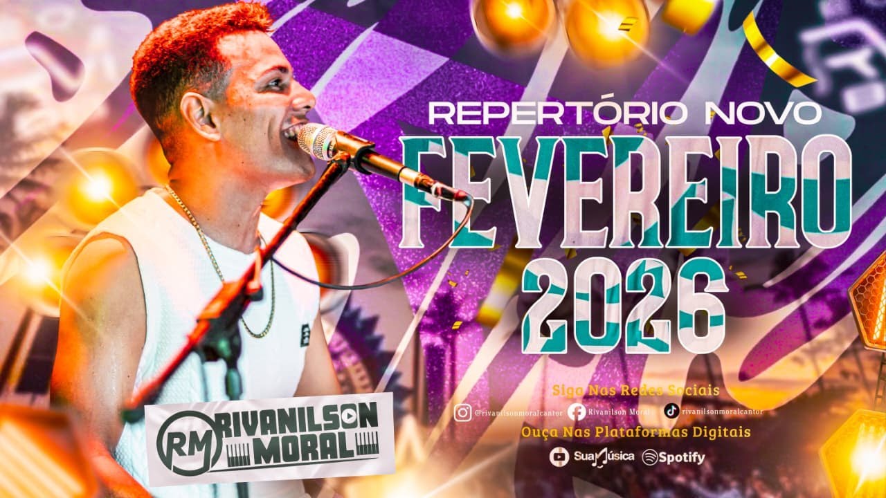 REPERTORIO FEVEREIRO 2026 (RIVANILSON MORAL)