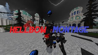 Hellbow Guild Montage #1
