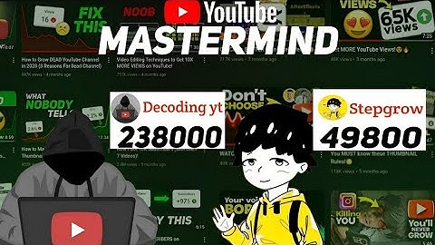 How @Decoding yt and @stepgrow Dominates YouTube : His Secret to Beat the YouTube Algorithm