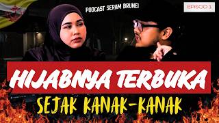 EP 1 HIJABNYA TERBUKA SEJAK KANAK-KANAK
