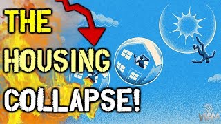The Housing COLLAPSE! - The Bubble Is Bursting & Millions Of People Are At RISK!