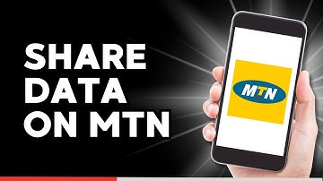 How To Share Data On MTN | Transfer Data On MTN (Quick & Easy)