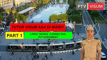TUTORIAL PTV VISUM #1 Private Transport Modelling [Membuat Links, Nodes, Connector, dan Assignment]