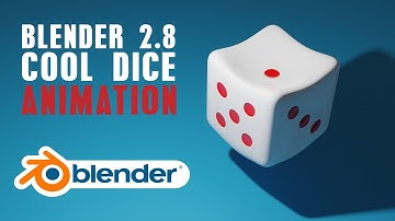 Blender Tutorial For Game Developers - Animate A Dice (Blender 2.8 Tutorial)