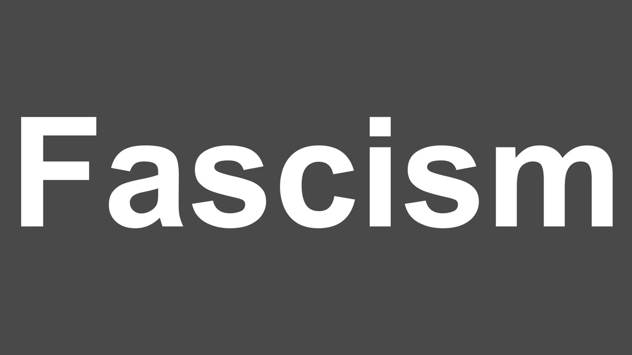 How to Pronounce Fascism | Fascism Pronunciation | How to Say Fascism