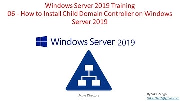 Windows Server 2019 Training 06 - How to Install Child Domain Controller on Windows Server 2019