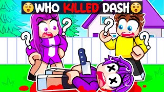 Dash WAS MURDERED In Roblox Snapchat!