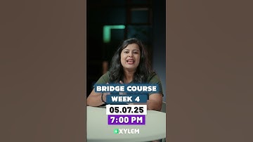 EVS-ലെ Bridge Course - Week 4 സെറ്റ് ആക്കാം ! | Xylem Class 5 CBSE