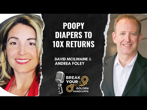 Andrea Foley: Poopy Diapers to 10X Returns