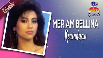 Meriam Bellina - Kerinduan