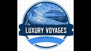 Luxury Voyages
