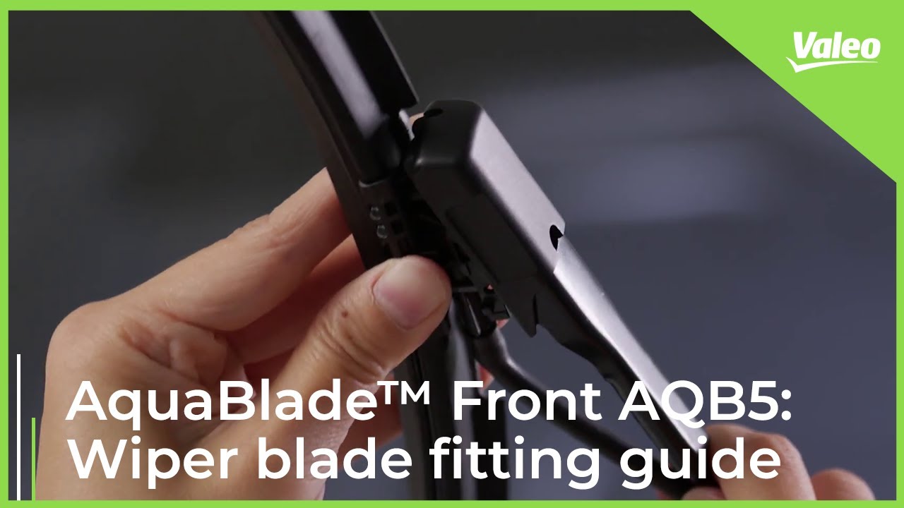 Tuto how to fit Valeo AquaBlade™ Front AQB5 Valeo Service YouTube