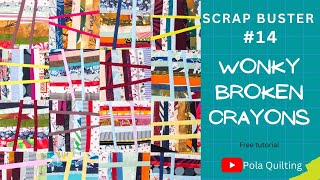 Scrap buster #14: Wonky Broken Crayons - strings and crumbs - leftover fabric ideas, easy patchwork.