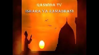 Ishara Ramadhani Qaswida  kaswida Mpya Audio New 2023
