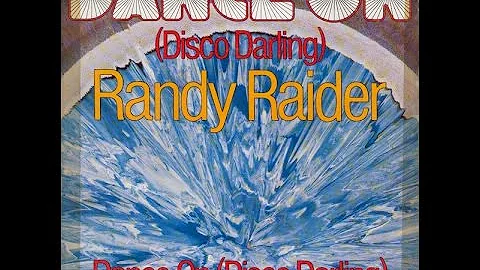 Randy Raider - Dance On  (Disco Darling)  1977