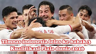 TImnas indonesia lolos ke babak 3 kualifikasi piala dunia 2026 | indonesia vs filipina 2 - 1