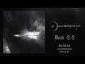 Capture de la vidéo Darkspace - "Dark -2.-2" (Official First Transmission) 2023