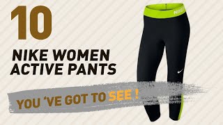 Nike Women Active Pants, Top 10 Collection New & Popular 2017