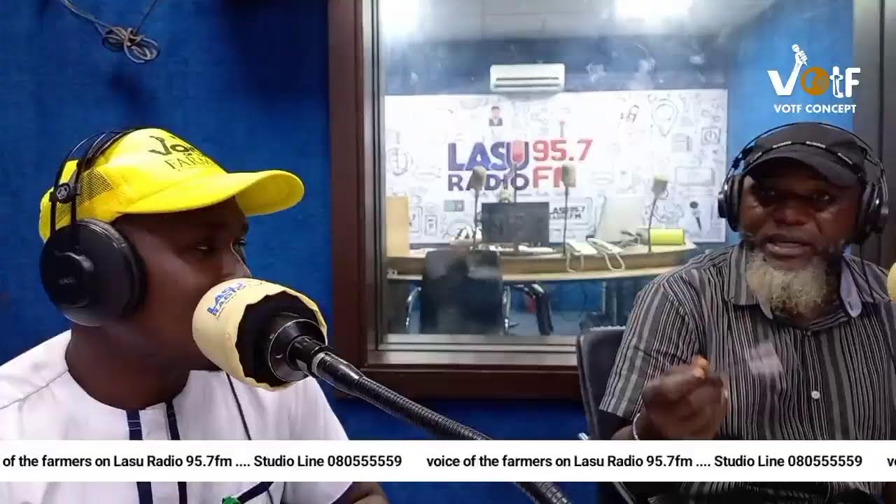 Episode 2 voice of the farmers radio program on lasu radio 95 7 fm