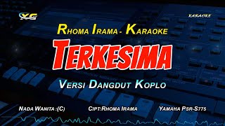 TERKESIMA KARAOKE KOPLO  NADA CEWEK - RHOMA IRAMA