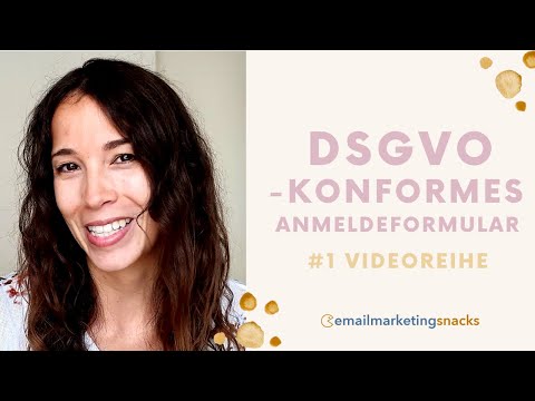 DSGVO-konformes Newsletter Anmeldeformular - Teil 1 | E-Mail Marketing DSGVO Checkliste