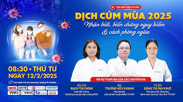 THÔNG TIN VỀ DỊCH CÚM MÙA 2025!