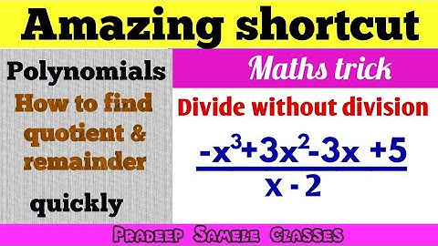 Amazing short cut #Find quotient & remainder without division# (Polynomials Maths Division Trick)