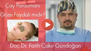 Göze Çay Pansumanı Nasıl Yapılır?