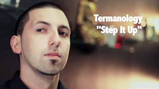 Termanology Step It Up