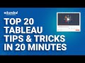 Top 20 Tableau Tips and Tricks in 20 Minutes | Tableau Tutorial | Tableau Training  | Edureka Rewind