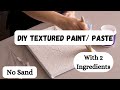 How to make Texture Paint at Home.
