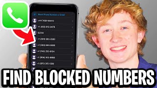How To Find Blocked Numbers On iPhone - Full Guide