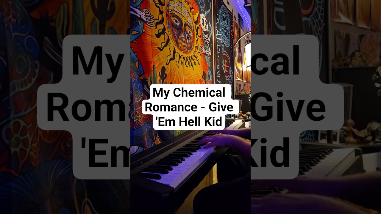 My Chemical Romance - Give 'Em Hell Kid - Piano Cover