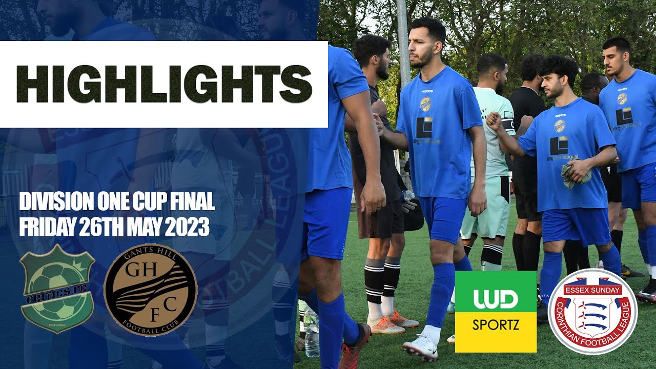 CUP FINAL Critics vs Gants Hill 26/05/2023 YouTube