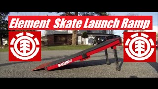 My new Element skateboard launch ramp