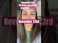 November 23rd | What does your birthday say about you?🔮✨ #astrology #Shorts #zodiacsigns #horoscope