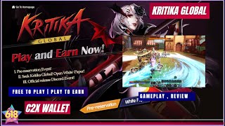 Kritika Global New Free to Play | Play to Earn ( Tagalog )