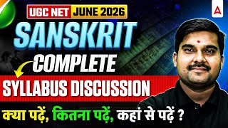 UGC NET June 2026 | Sanskrit Complete Syllabus Discussion | Roadmap to JRF 🔥
