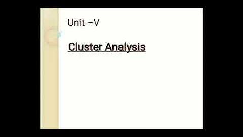 DWM-Data warehousing and Mining-Cluster Analysis