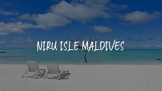 Niru Isle Maldives Review - Gaafaru , Maldives | Travel Hotel Reviews