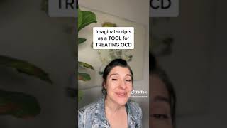 Imaginal scripts as a tool to treat OCD!