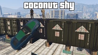 GTA 5 Online - Coconut Shy #4 (Fun Modded LTS)