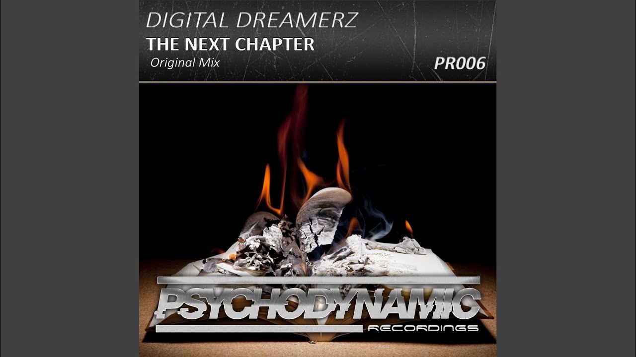 Watch The Next Chapter (Original Mix) on YouTube Watch The Next Chapter (Original Mix) on YouTube
